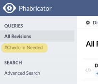 Location of the menu link for #Check-in Needed Query